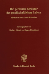 E-book, Die personale Struktur des gesellschaftlichen Lebens. : Festschrift für Anton Rauscher., Duncker & Humblot