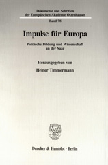 eBook, Impulse für Europa. : Politische Bildung und Wissenschaft an der Saar. In memoriam Hedi Krause (1939 - 1993)., Duncker & Humblot
