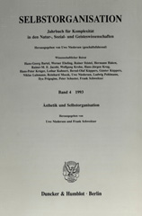 eBook, Selbstorganisation. : Jahrbuch für Komplexität in den Natur-, Sozial- und Geisteswissenschaften : Ästhetik und Selbstorganisation., Duncker & Humblot