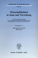 E-book, Wirtschaftlichkeit in Staat und Verwaltung. : Vorträge und Diskussionsbeiträge der 60. Staatswissenschaftlichen Fortbildungstagung 1992 der Hochschule für Verwaltungswissenschaften Speyer., Duncker & Humblot