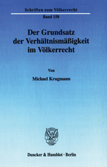 E-book, Der Grundsatz der Verhältnismäßigkeit im Völkerrecht., Duncker & Humblot