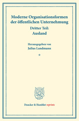 E-book, Moderne Organisationsformen der öffentlichen Unternehmung. : Ausland. Mit sechs Beiträgen. (Schriften des Vereins für Sozialpolitik)., Duncker & Humblot