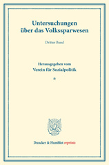 eBook, Untersuchungen über das Volkssparwesen. : Hrsg. vom Verein für Sozialpolitik. (Schriften des Vereins für Sozialpolitik 137-II)., Duncker & Humblot