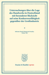 eBook, Untersuchungen über die Lage des Handwerks in Deutschland mit besonderer Rücksicht auf seine Konkurrenzfähigkeit gegenüber der Großindustrie. : Königreich Preußen (Schriften des Vereins für Socialpolitik LXVIII)., Duncker & Humblot
