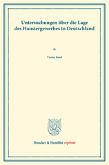 E-book, Untersuchungen über die Lage des Hausiergewerbes in Deutschland. : (Schriften des Vereins für Socialpolitik LXXX)., Duncker & Humblot