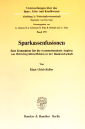 E-book, Sparkassenfusionen : Eine Konzeption für die systemorientierte Analyse von Betriebsgrößeneffekten in der Bankwirtschaft, Duncker & Humblot