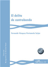 E-book, El delito de contrabando, Vázquez-Portomeñe Seijas, Fernando, Dykinson