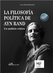 eBook, La filosofía política de Ayn Rand : un análisis crítico, Moratal Roméu, Luca, Dykinson