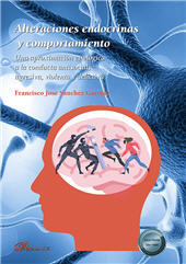 eBook, Alteraciones endocrinas y comportamiento : una aproximación etiológica a la conducta antisocial, agresiva, violenta y delictiva, Dykinson