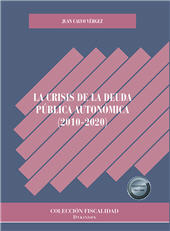E-book, La crisis de la deuda pública autonómica (2010-2020), Calvo Vérgez, Juan, Dykinson
