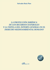 E-book, La protección jurídica de los recursos naturales y la tutela del interés general en el derecho medioambiental romano, Dykinson