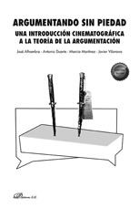 E-book, Argumentando sin piedad : Una introducción cinematográfica a la teoría de la argumentación, Vilanova Arias, Javier, Dykinson