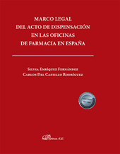 E-book, Marco legal del acto de dispensación en las oficinas de farmacia en España, Dykinson