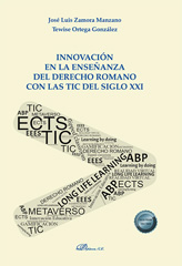 E-book, Innovación en la enseñanza del derecho romano con las TIC del siglo XXI., Zamora Manzano, José Luis, Dykinson