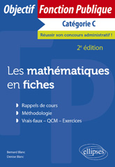 eBook, Les mathématiques en fiches : Catégorie C., Édition Marketing Ellipses