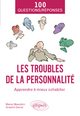 E-book, Les troubles de la personnalité : Apprendre à mieux cohabiter, Édition Marketing Ellipses