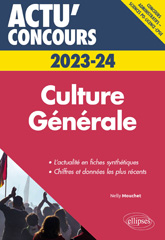 E-book, Culture Générale : concours 2023-2024, Mouchet, Nelly, Édition Marketing Ellipses