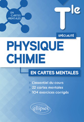 E-book, Spécialité Physique-Chimie : Terminale : 22 cartes mentales et 104 exercices corrigés, Édition Marketing Ellipses