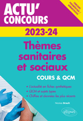 E-book, Thèmes sanitaires et sociaux 2023-2024 : Cours et QCM, Édition Marketing Ellipses