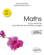 E-book, Maths MP et MP* : Cours, exercices et problèmes de synthèse corrigés, El Hami, Abdelkhalak, Édition Marketing Ellipses