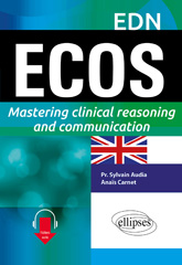 E-book, ECOS : Mastering clinical reasoning and communication, Édition Marketing Ellipses