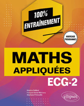 eBook, Mathématiques appliquées : ECG-2 : Programme 2022, Édition Marketing Ellipses