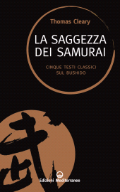 eBook, La saggezza dei Samurai, Edizioni Mediterranee