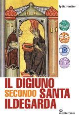 E-book, Il digiuno secondo Santa Ildegarda, Edizioni Mediterranee