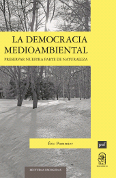 E-book, La democracia medioambiental : Preservar nuestra parte de naturaleza, Ediciones UC