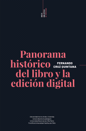 E-book, Breve biblioteca de bibliología : Panorama histórico del libro y la edición digital, Ediciones UC