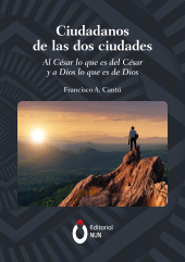 E-book, Ciudadanos de las dos ciudades : Al César lo que es del César y a Dios lo que es de Dios, Editorial NUN