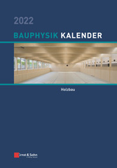 E-book, Bauphysik-Kalender 2022 : Schwerpunkt: Holzbau, Ernst & Sohn