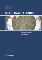 E-book, Stahlbau-Kalender 2022 : Türme und Maste, Brandschutz, Ernst & Sohn