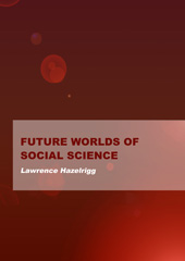 eBook, Future Worlds of Social Science, Ethics Press