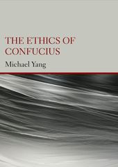E-book, The Ethics of Confucius, Ethics Press