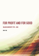 eBook, For Profit and For Good : Walden University 1970- 2020, M. Yob, Iris, Ethics Press