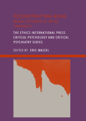 E-book, Deconstructing ADHD : Mental Disorder or Social Construct?, Ethics Press