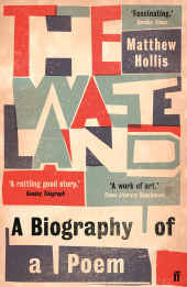 E-book, The Waste Land : A Biography of a Poem, Faber & Faber