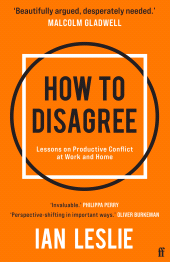 E-book, How to Disagree : Lessons on Productive Conflict at Work and Home, Faber & Faber