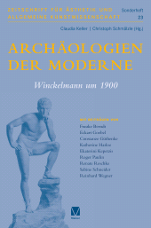 E-book, Archäologien der Moderne : Winckelmann um 1900, Felix Meiner Verlag