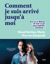 E-book, Comment je suis arrivé jusqu'à moi, First Éditions