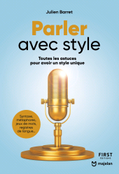 E-book, Parler avec style : Toutes les astuces pour avoir un style unique, First Éditions