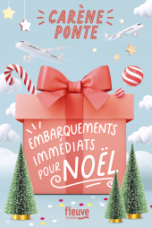 m, Embarquements immédiats pour Noël, Fleuve éditions