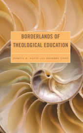 eBook, Borderlands of Theological Education, Fortress Academic