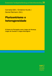 E-book, Pluricentrismo e heterogeneidade : O Ensino do Português como Língua de Herança, Língua de Contato e Língua Estrangeira, Narr Francke Attempto Verlag