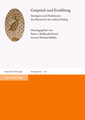 eBook, Gespräch und Erzählung : Strategien und Funktionen des Narrativen im antiken Dialog, Franz Steiner Verlag GmbH