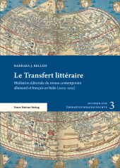 E-book, Le Transfert littéraire : Médiation éditoriale du roman contemporain allemand et français en Italie (2005-2015), Franz Steiner Verlag GmbH