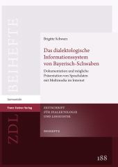 eBook, Das dialektologische Informationssystem von Bayerisch-Schwaben : Dokumentation und mögliche Präsentation von Sprachdaten mit Multimedia im Internet, Franz Steiner Verlag GmbH