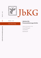 eBook, Jahrbuch für Kommunikationsgeschichte 24 (2022), Franz Steiner Verlag GmbH