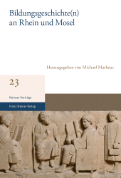 eBook, Bildungsgeschichte(n) an Rhein und Mosel, Franz Steiner Verlag GmbH